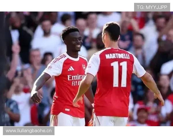 马丁内利与萨卡：阿森纳双翼战术角色对比分析