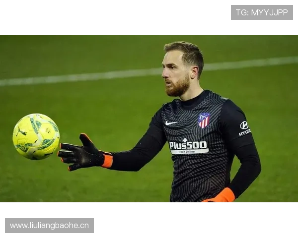 奥布拉克单赛季失球数创纪录的巅峰低点解析 奥布拉克单赛季失球数创纪录的巅峰低点解析